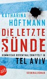 Die letzte Sünde - Katharina Höftmann - 9783841202253