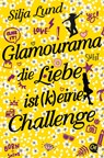 Glamourama - Silja Lund - 9783841506399