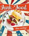Junk Food - Liselotte Forslin ; Ulrika Ekblom - 9783841902474