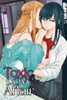 Toxic Love Affair, Band 01 - FLOWERCHILD - 9783842090453