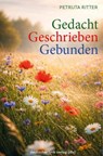 Gedacht. Geschrieben. Gebunden - Petruta Ritter - 9783842250352