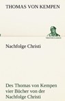 Nachfolge Christi - Thomas Von Kempen - 9783842418370