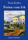 Ferien vom Ich - Paul Keller - 9783843031752