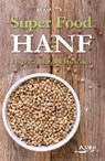 Simonsohn, B: Super Food HANF - SIMONSOHN,  Barbara - 9783843412018