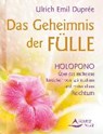 Das Geheimnis der Fülle - DUPRÉE,  Ulrich Emil - 9783843412872