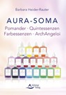 Aura-Soma - Barbara Heider-Rauter - 9783843450348