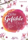 Gute-Gefühle-Tipps - STEIDL,  Susanne - 9783843451659