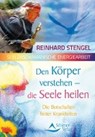 Den Körper verstehen - die Seele heilen - STENGEL,  Reinhard - 9783843451673