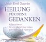 Heilung für deine Gedanken -  - 9783843483247