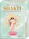 Shakti - Orakel der weiblichen Urkraft - Kim Kassandra Schmid ; Androic Lea - 9783843492171