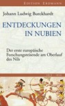 Entdeckungen in Nubien - Johann Ludwig Burckhardt ; Lars Hoffmann ; Helmut Arndt - 9783843800815