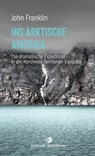 Ins Arktische Amerika - John Franklin - 9783843806602