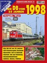 Die DB vor 25 Jahren - 1998 Ausgabe West -  - 9783844670448