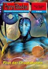 Perry Rhodan 2358: Pilot der Chaotarchen - Leo Lukas - 9783845323572