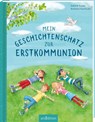 Mein Geschichtenschatz zur Erstkommunion - Sabine Cuno - 9783845846583
