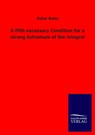 A Fifth Necessary Condition for a Strong Extremum of the Integral - Oskar Bolza - 9783846030615