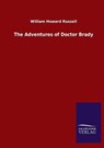 The Adventures of Doctor Brady - RUSSELL,  William Howard - 9783846055267