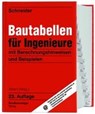 Schneider, K: Schneider - Bautabellen für Ingenieure - SCHNEIDER,  Klaus-Jürgen ; Albert, Andrej - 9783846208809