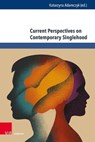 Current Perspectives on Contemporary Singlehood - Katarzyna Adamczyk - 9783847119630
