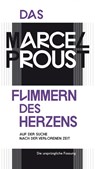 Das Flimmern des Herzens - Marcel Proust - 9783847703952