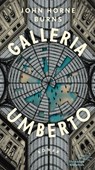 Galleria Umberto - John Horne Burns - 9783847704935