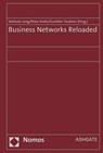 Business Networks Reloaded - JUNG,  Stefanie ; Krebs, Peter ; Teubner, Gunther - 9783848720385