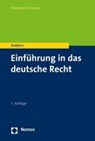 Einführung in das deutsche Recht - ROBBERS,  Gerhard - 9783848758333
