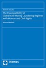 Sciurba, M: Incompatibility of Global Anti-Money Laundering - Michele Sciurba - 9783848761890