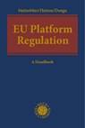 EU Platform Law - Björn Steinrötter ; Christian Heinze ; Michael Nikolaus Denga - 9783848788910