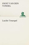 Lucifer Treurspel - Joost Van Den Vondel - 9783849540210