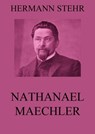 Nathanael Maechler - Hermann Stehr - 9783849636623