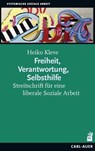 Freiheit, Verantwortung, Selbsthilfe - Heiko Kleve - 9783849703394