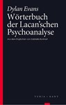 Wörterbuch der Lacan'schen Psychoanalyse - Dylan Evans - 9783851327946