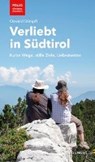 Stimpfl, O: Verliebt in Südtirol - STIMPFL,  Oswald - 9783852566887