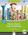 Henry Harris Hates Haitches, Class Set. 4. Lernjahr - CLEARY,  Maria - 9783852722818
