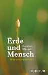 Erde und Mensch - Karsten Massei - 9783856362607