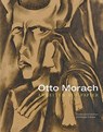 Otto Morach 1887 - 1973 - Christoph Vogele ; Kunstmuseum Solothurn - 9783858814845