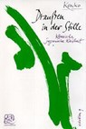 Draußen in der Stille - Yoshida Kenko - 9783861241553