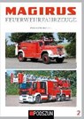 Magirus Feuerwehrfahrzeuge, Band 2 - ROTTER,  Wolfgang - 9783861338574