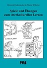 Spiele und Übungen zum interkulturellen Lernen - Helmolt Rademacher ; Maria Wilhelm - 9783861352259