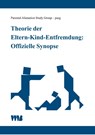 Theorie der Eltern-Kind-Entfremdung - Wilfrid von Boch-Galhau - 9783861352853