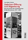 Lindner, S: Zwischen Öffnung und Abgrenzung - LINDNER,  Sebastian - 9783861538608