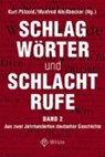 Schlagwörter und Schlachtrufe -  - 9783861892700