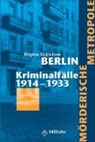 Mörderische Metropole Berlin - STÜRICKOW,  Regina - 9783861897088