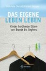 Das eigene Leben leben - OERTEL,  Gabriele - 9783861897187