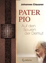 Pater Pio - Johannes Clausner - 9783861910459