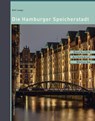 Die Hamburger Speicherstadt - Ralf Lange - 9783862181261