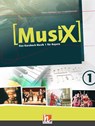 MusiX 1. Schülerband. Ausgabe BG (Bayern Gym Lehrplan Plus) - Markus Detterbeck ; Gero Schmidt-Oberländer - 9783862272594