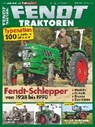 Typenkatalog Fendt-Traktoren - MÖßMER,  Albert - 9783862459391