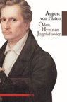 Oden. Hymnen. Jugendlieder - August von Platen ; Thomas Mann - 9783863003999
